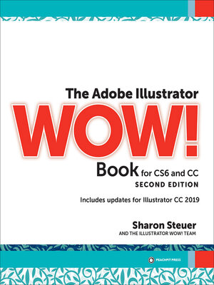 cover image of The Adobe Illustrator WOW! Book for CS6 and CC